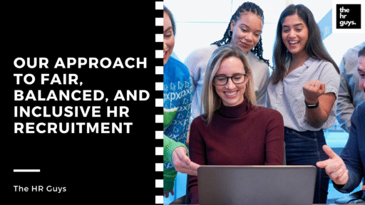 Our Approach to Fair, Balanced, and Inclusive HR Recruitment