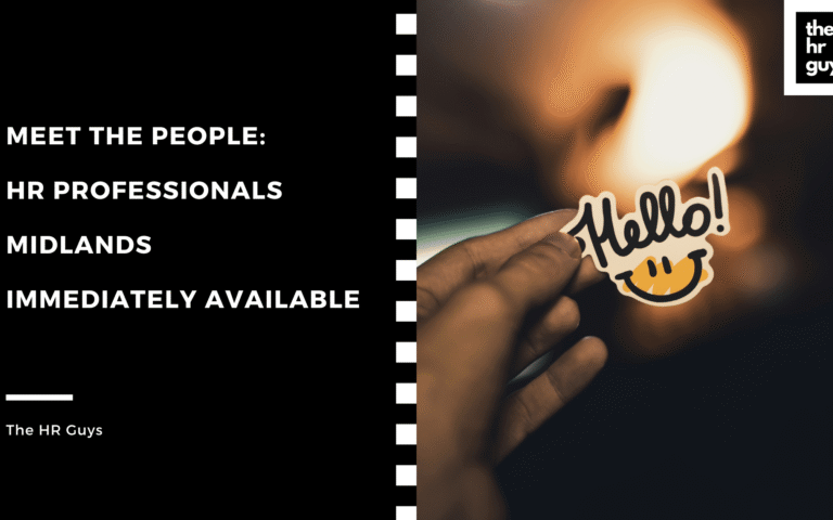 Meet the People: Immediately Available HR Professionals – Midlands